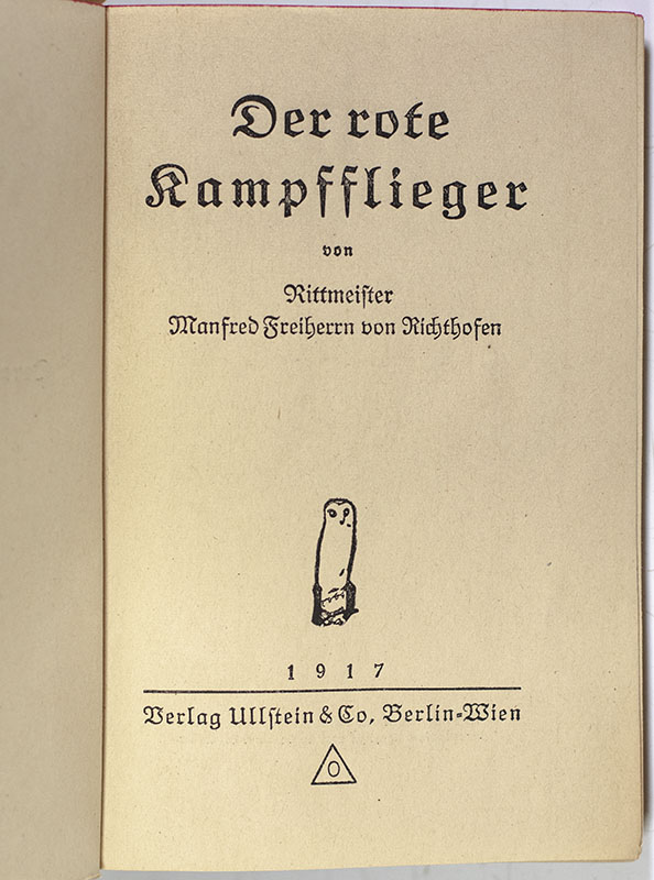 Der rote Kampfflieger von Rittmeister Albrecht Freiherrn von Richthofen
