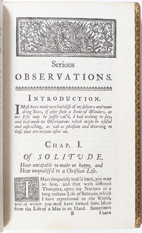 The Life and Strange Surprizing Adventures of Robinson Crusoe; The Farther Adventures of Robinson Crusoe; Serious Reflections During the Life And Surprising Adventures of Robinson Crusoe.