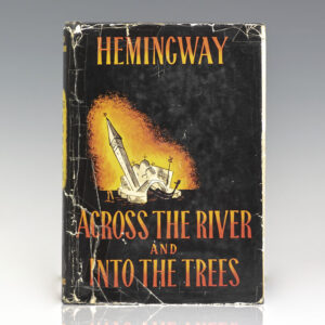 Across the River and Into the Trees.