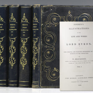 Finden's Landscape & Portrait Illustrations, to the Life and Works of Lord Byron. [with] Finden's Byron Beauties: or, the Principal Characters in Lord Byron's Poems.