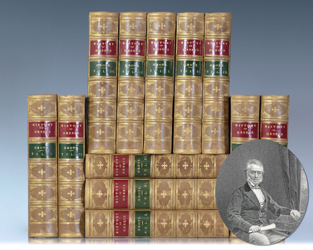 A History of Greece: From the Earliest Period to the Close of the Generation Contemporary with Alexander the Great.