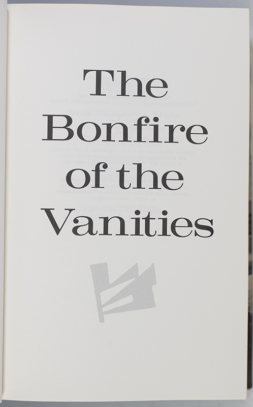 The Bonfire of the Vanities.