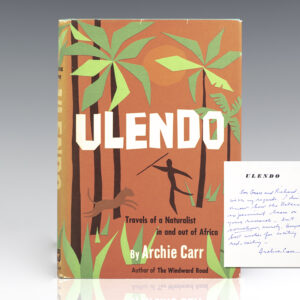 Ulendo: Travels of a Naturalist in and out of Africa.