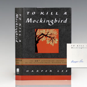 To Kill A Mockingbird.