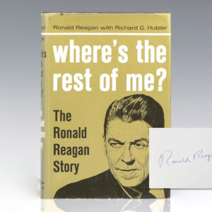 Where's the Rest of Me? The Ronald Reagan Story.