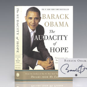 The Audacity of Hope: Thoughts on Reclaiming the American Dream.