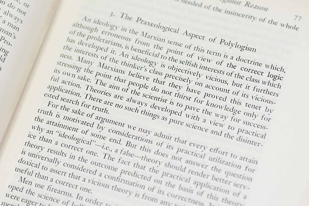 Human Action: A Treatise on Economics.