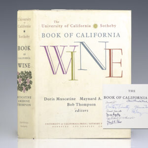 The University of California / Sotheby Book of California Wine.
