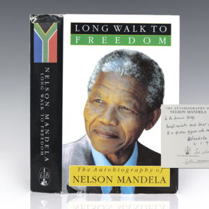Long Walk To Freedom: The Autobiography of Nelson Mandela.