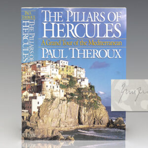 The Pillars of Hercules: A Grand Tour of the Mediterranean.