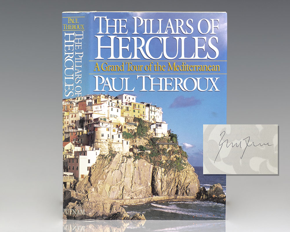 The Pillars of Hercules: A Grand Tour of the Mediterranean.