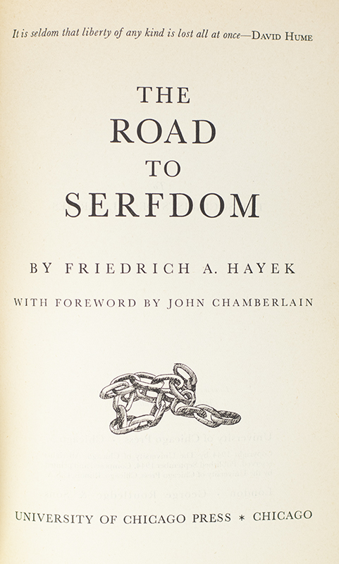 The Road to Serfdom.