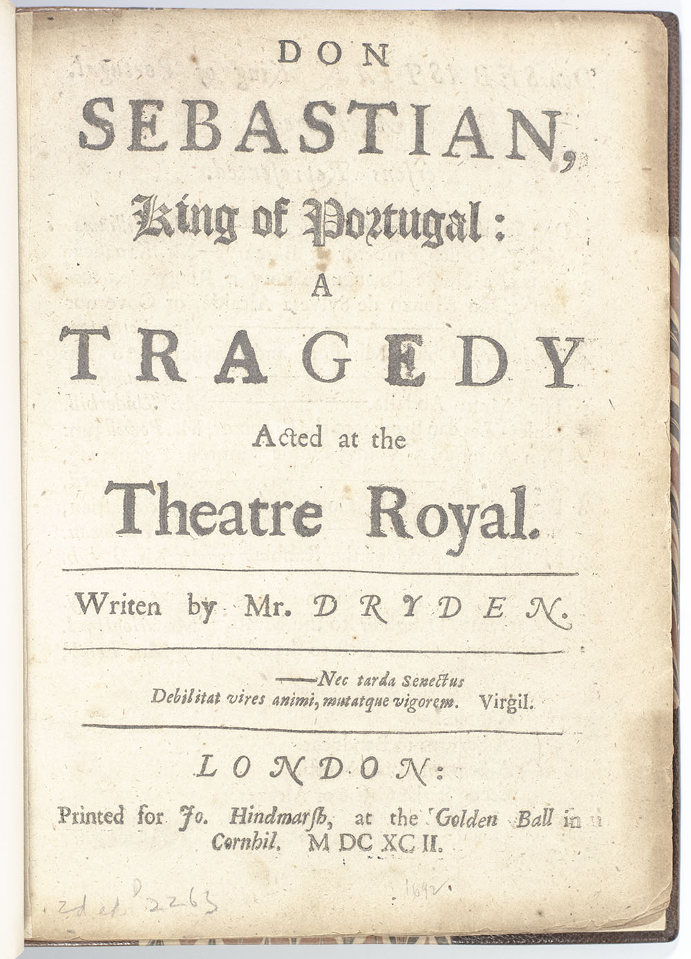 Don Sebastian, King of Portugal: A Tragedy Acted at the Theatre Royal.