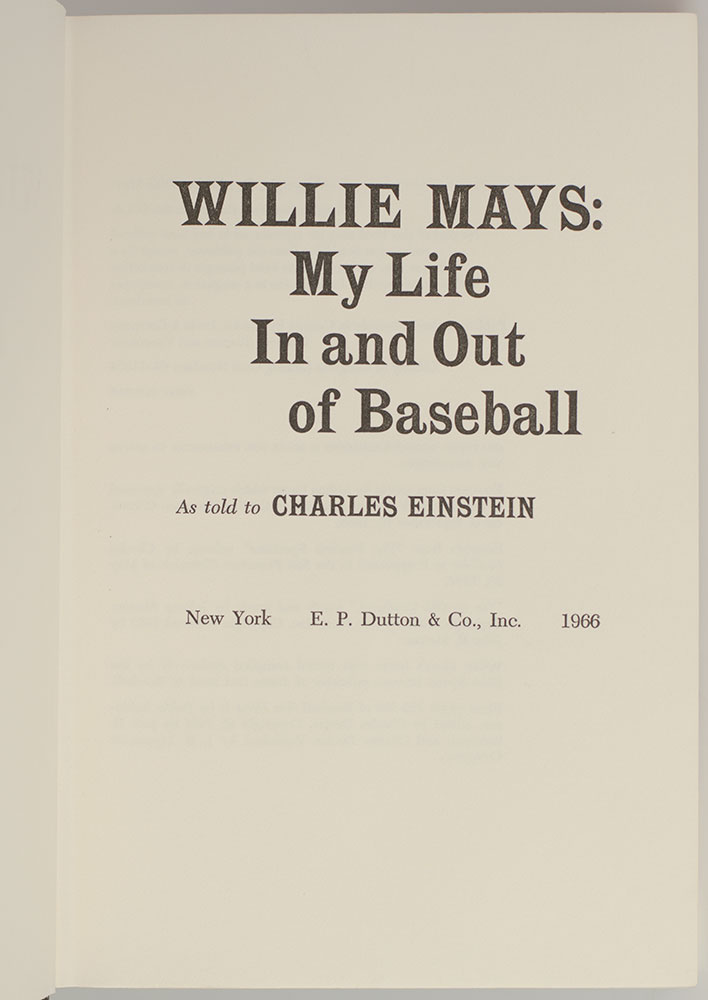 Willie Mays: My Life In And Out of Baseball.
