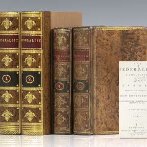 The Federalist: A Collection of Essays, Written in Favour of the New Constitution, As Agreed Upon by the Federal Convention: September 17, 1787.