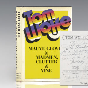 Mauve Gloves & Madmen, Clutter & Vine And Other Stories, Sketches, and Essays.