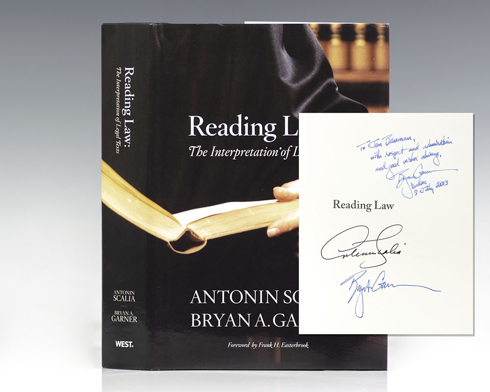 Reading Law: The Interpretation of Legal Texts.