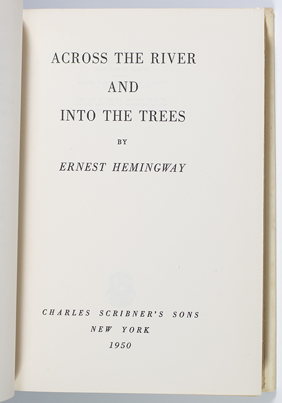 Across the River and Into the Trees.