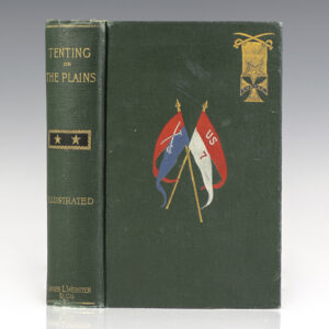 Tenting on the Plains or General Custer in Kansas and Texas.