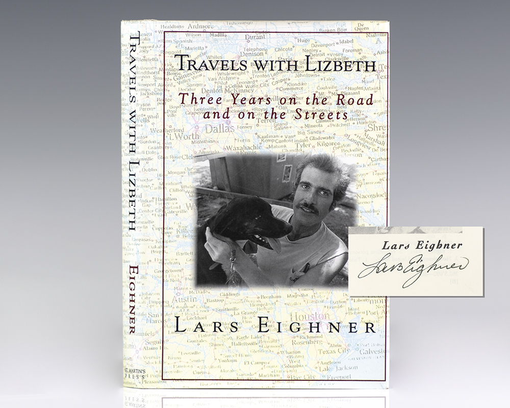 Travels With Lizbeth: Three Years on the Road and on the Streets.