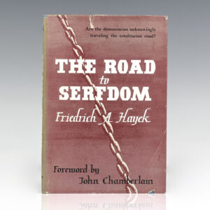 The Road to Serfdom.