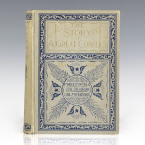 The Story of a Great Conflict: A History of the War of Secession. 1861-1865.