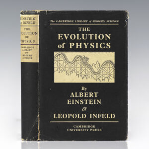 The Evolution of Physics: The Growth of Ideas from Early Concepts to Relativity and Quanta.