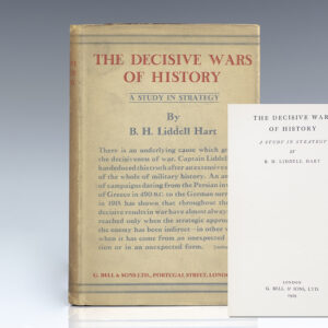 The Decisive Wars of History: A Study in Strategy.