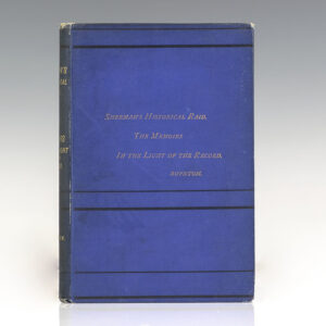 Sherman's Historical Raid. The Memoirs in the Light of the Record. A Review Based Upon Compilations from the Files of the War Office.