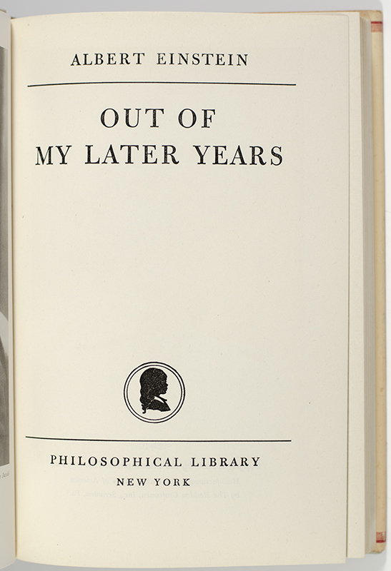Out of My Later Years.