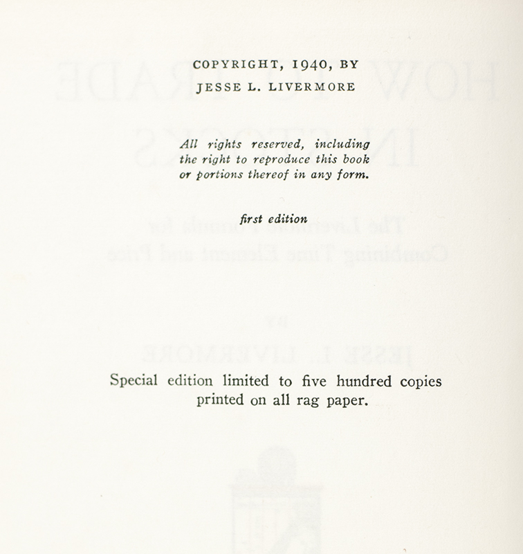 How to Trade in Stocks: The Livermore Formula for Combining Time Element and Price.