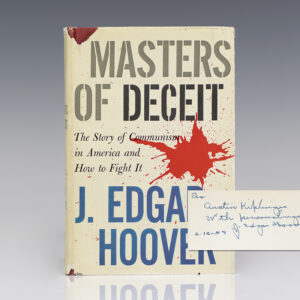 Masters of Deceit: The Story of Communism in America and How to Fight It.