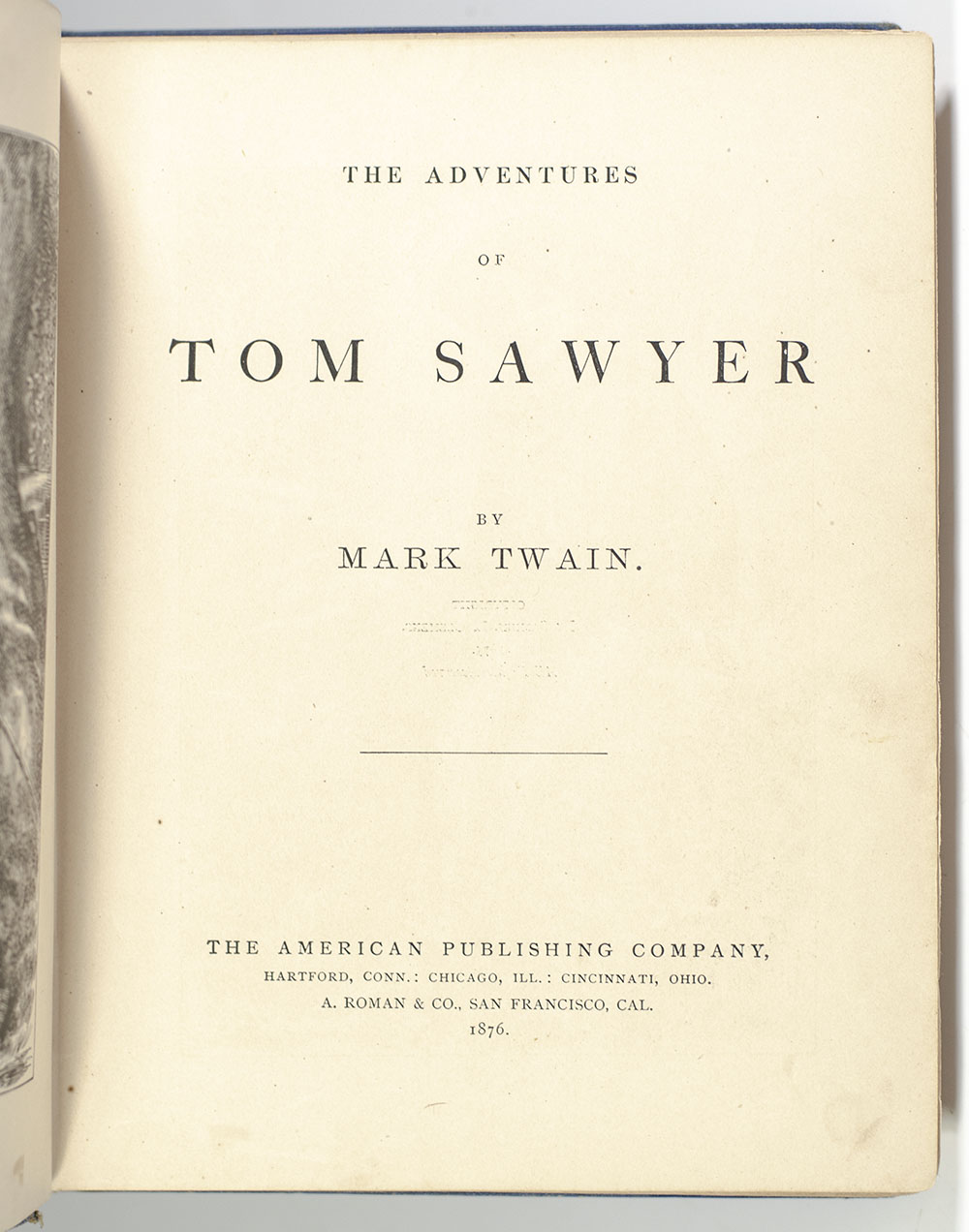 The Adventures of Tom Sawyer.