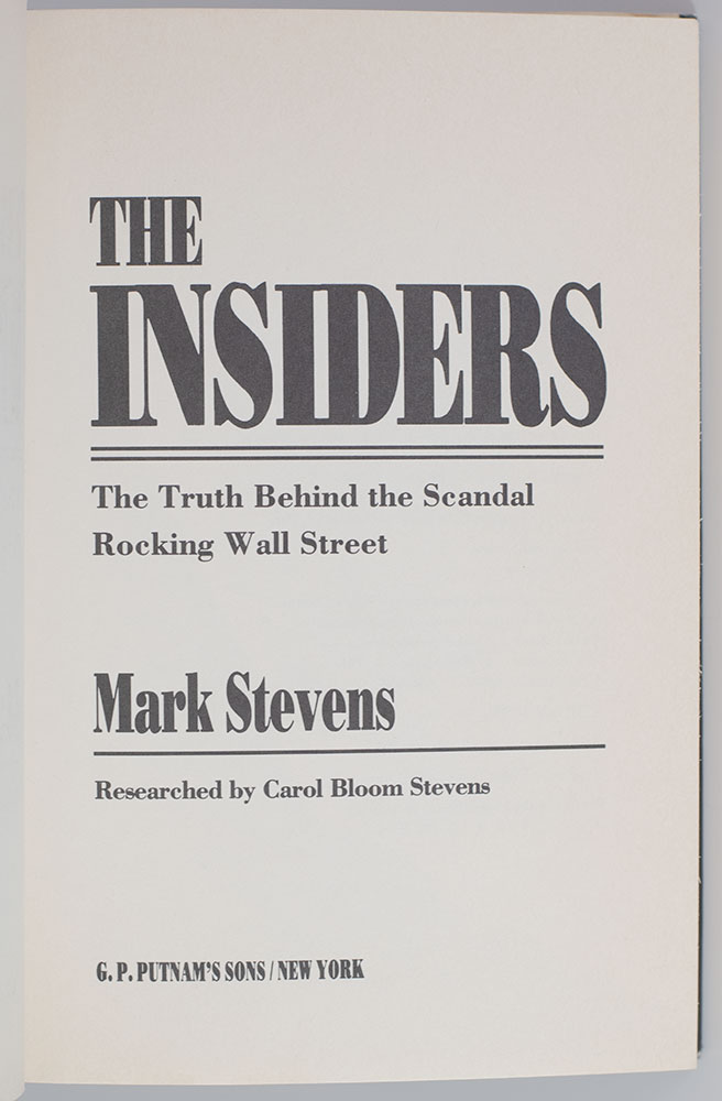 The Insiders: The Truth Behind the Scandal Rocking Wall Street.