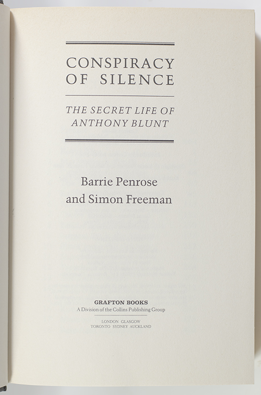 Conspiracy of Silence: The Secret Life of Anthony Blunt.