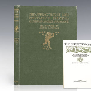 The Springtide of Life: Poems of Childhood by Algernon Charles Swinburne.