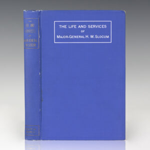 The Life and Services of Major-General Henry Warner Slocum.