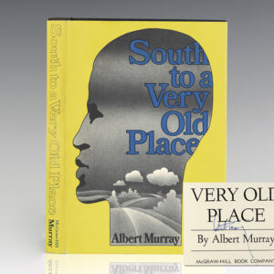 South to a Very Old Place.