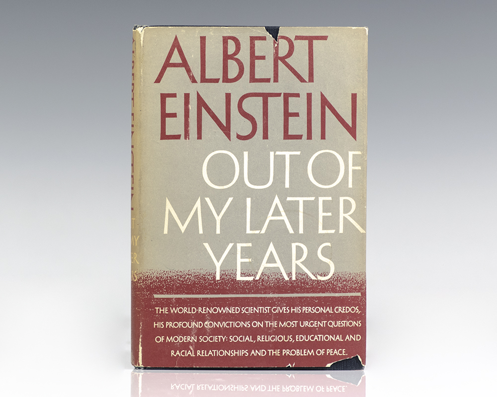 Out of My Later Years.