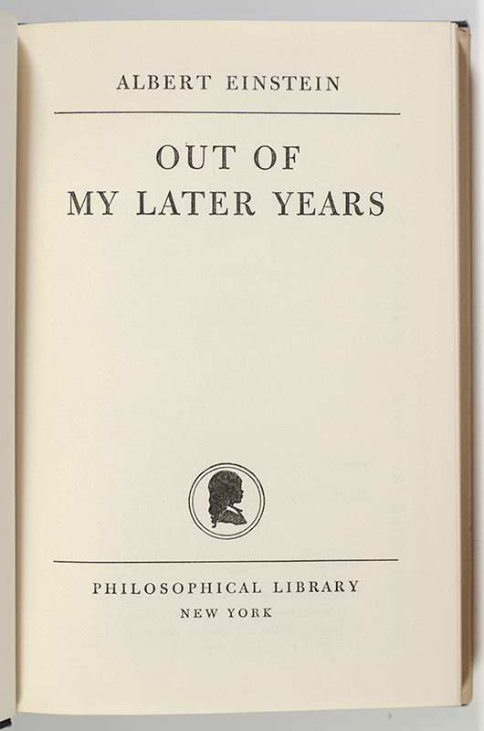 Out of My Later Years.