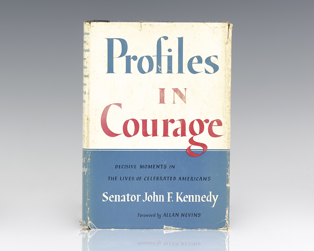 Profiles In Courage.