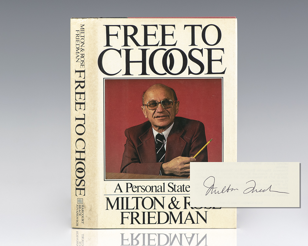 Free To Choose: A Personal Statement. - Image 5