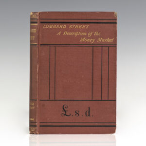 Lombard Street: A Description of the Money Market.