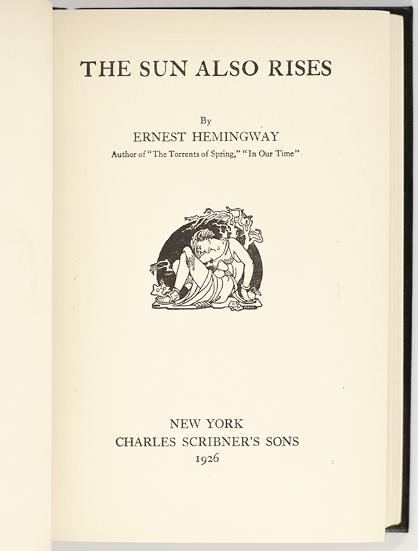 The Sun Also Rises.