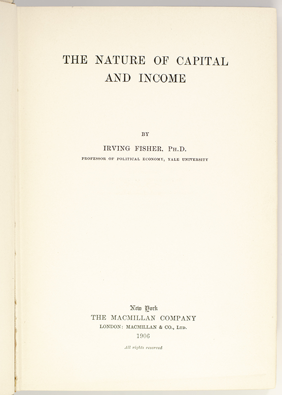 The Nature of Capital and Income.