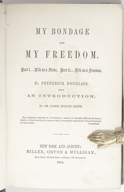 My Bondage and Freedom.