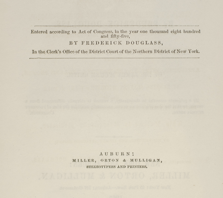 My Bondage and Freedom.