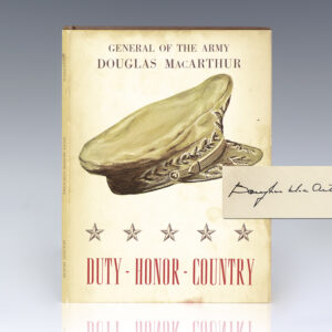 Duty - Honor - Country: Two Memorable Addresses.