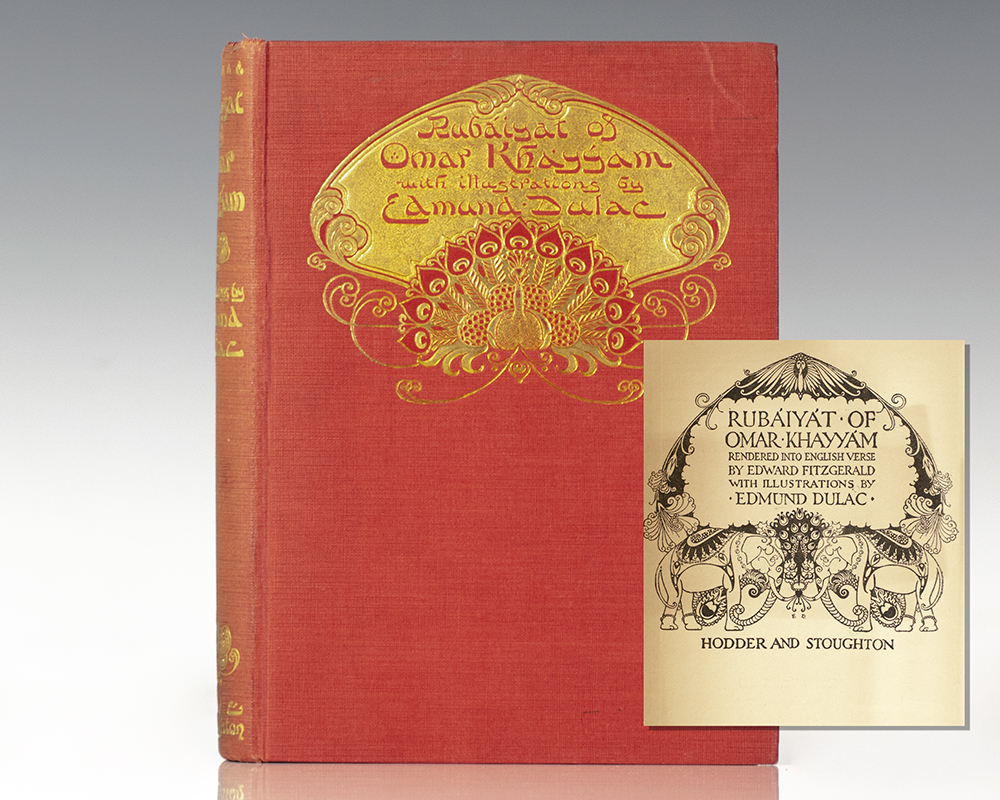 The Rubaiyat of Omar Khayyam.