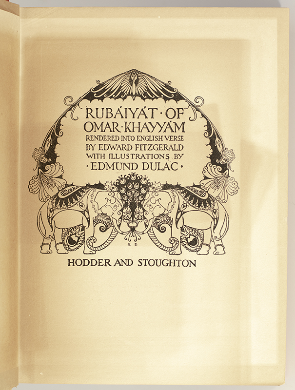 The Rubaiyat of Omar Khayyam.